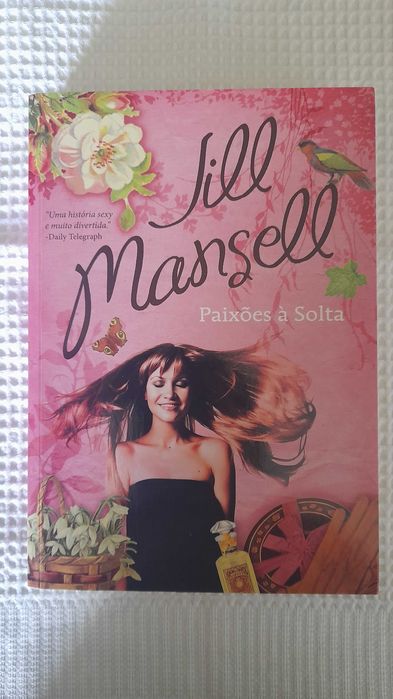 Paixões à solta - Jill Mansell