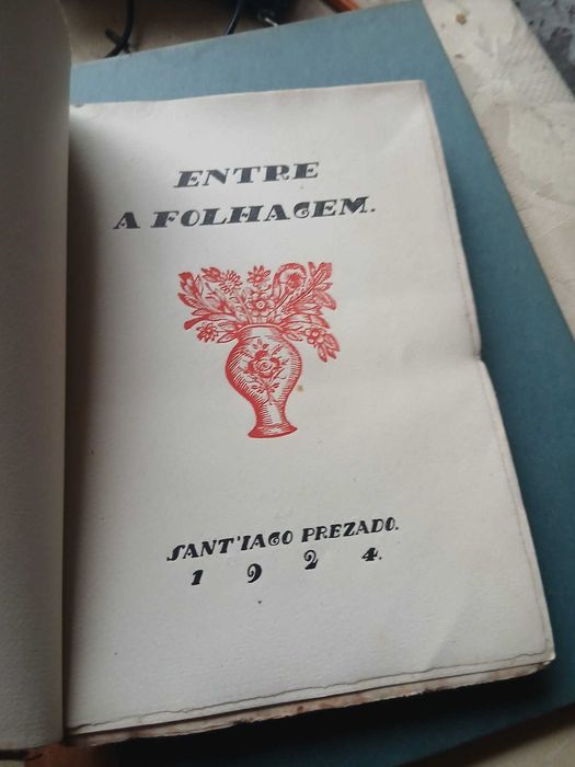 Santiago Prezado, Entre a Folhagem (1ª Edição 1924)