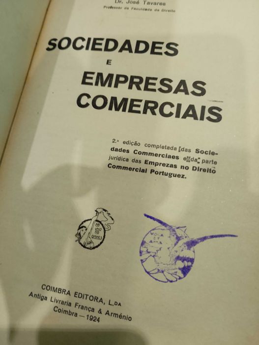 Sociedades e Empresas Comerciais - Dr. José Tavares (2ª edição - 1924)