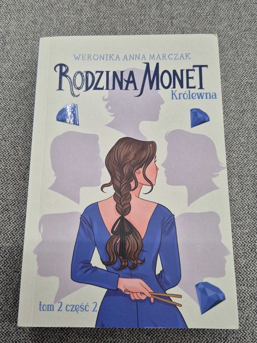 Książka Rodzina Monet Królewna Tom 2 część 2