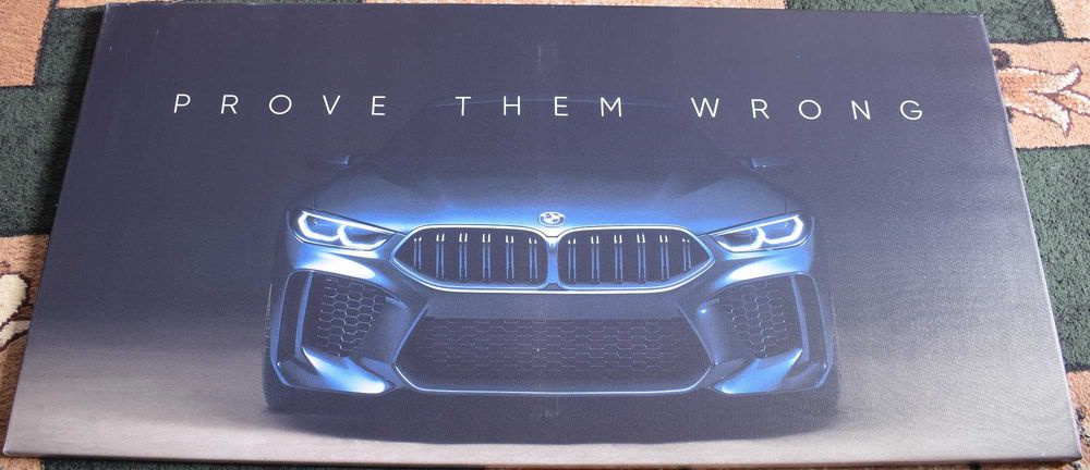 Картина 50x100 см Prove them wrong BMW и Be fast or be last Ferrari