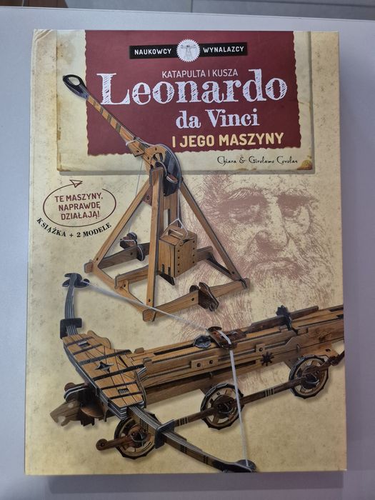 Leonardo da Vinci i jego maszyny: katapulta i kusza do złozenia