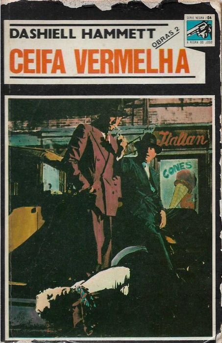 Dashiell Hammett - - - Ceifa Vermelha - - - - - Livro
