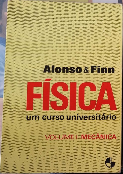 Livro "Física, um curso universitário I" Alonso & Finn