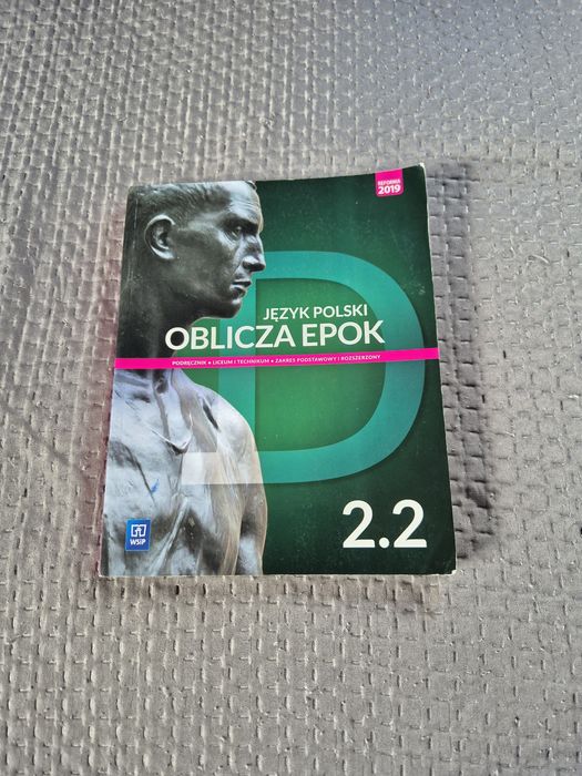 Język polski- Oblicza Epoki 2.2