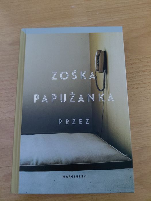 Przez- Zośka Papużanka
