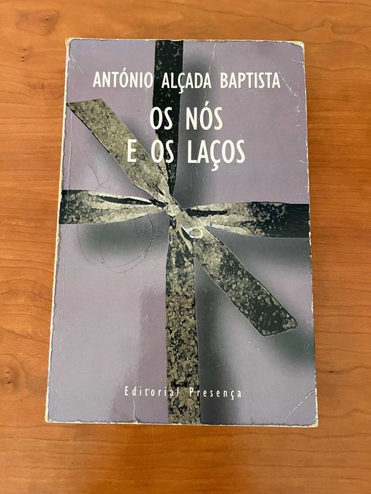 Os Nós e os Laços - António Alçada Baptista
