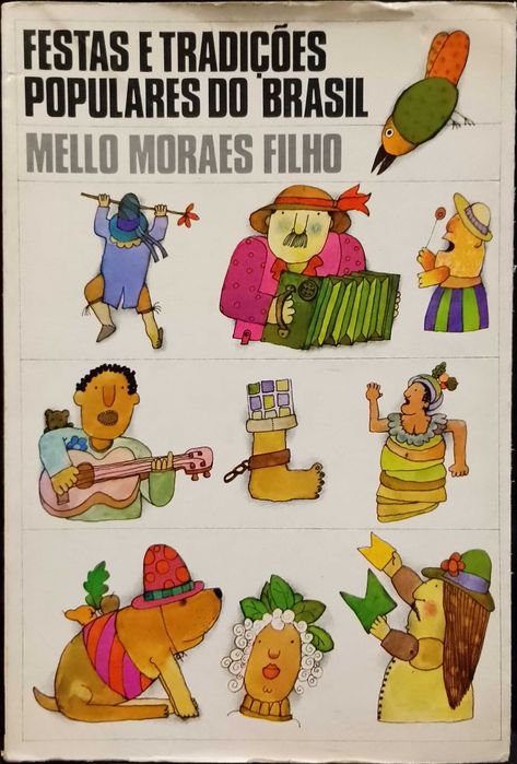 Festas e Tradições Populares do Brasil - Mello Moraes Filho