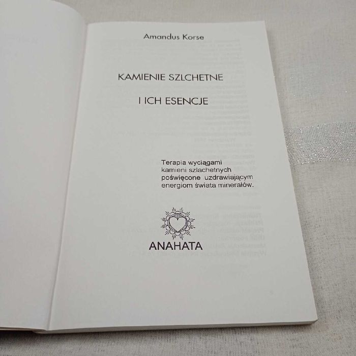 Kamienie szlachetne i ich esencje. Amandus Korse