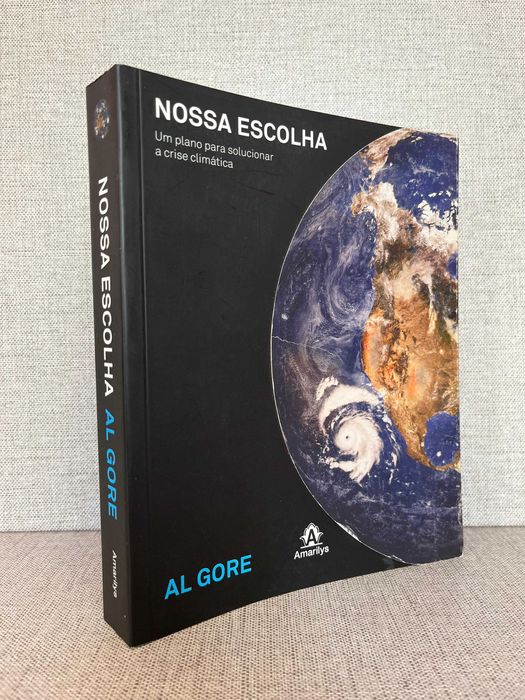 Livro A Nossa Escolha- Plano para Resolver Crise Climática