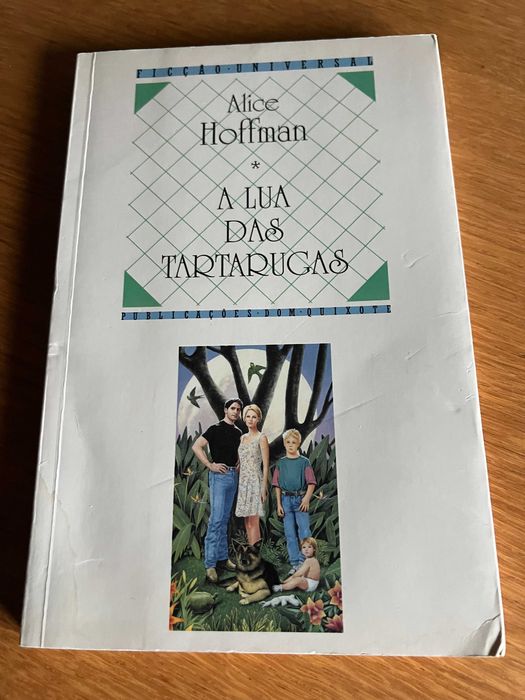 A Lua das Tartarugas    ALICE HOFFMAN