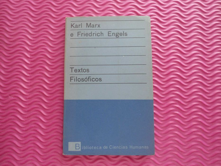 Textos Filosóficos por Karl Marx e  Friedrich Engels