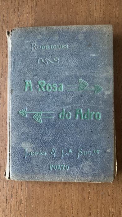 A Rosa do Adro - Manuel Maria Rodrigues