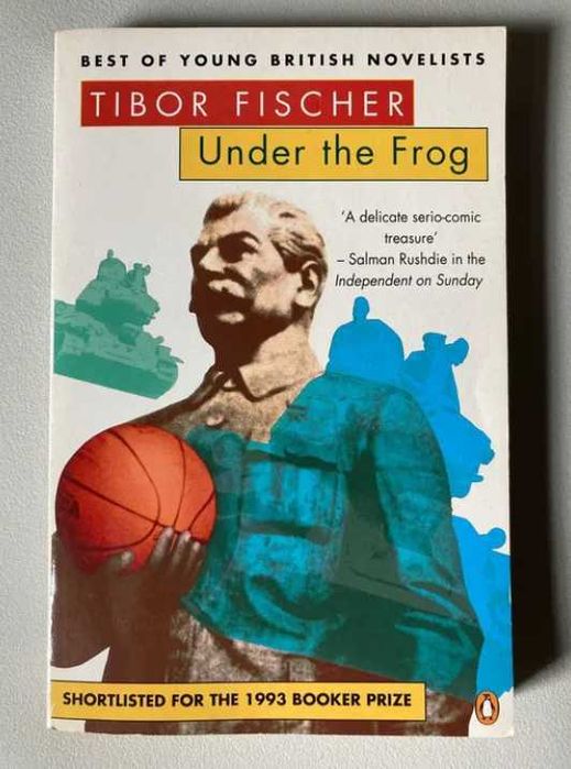 Under the Frog, by Tibor Fischer