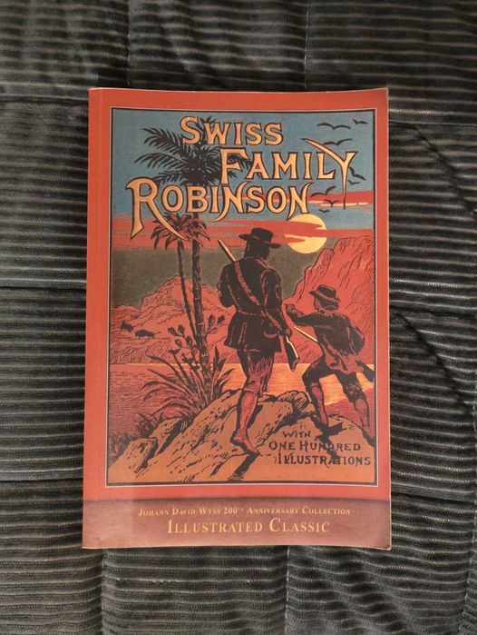 Swiss Family Robinson(Illustrated Classic)200th Anniversary Collection