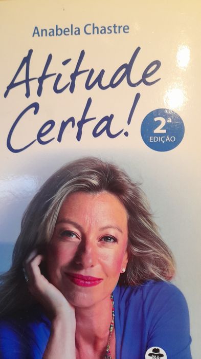Livro de Anabela Chastre "Atitude Certa"