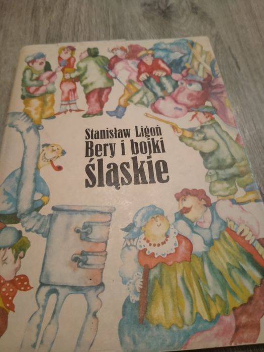 Stanisław Ligoń Bery i bojki śląskie