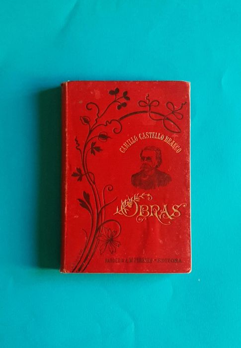 Coisas Espantosas: romance / Camilo Castelo Branco 1902
