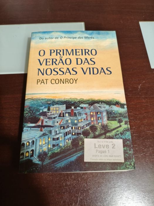 O primeiro verão das nossas vidas de Pat Conroy