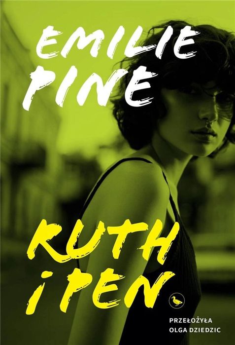 Ruth i Pen Cyranka Emilie Pine Rok wydania: 2023, oprawa: broszurowa