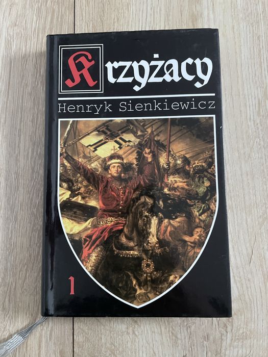Krzyżacy - Henryk Sienkiewicz Tom 1