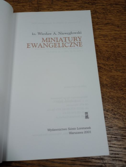 Miniatury ewangeliczne. Ks. Wiesław A. Niewęglowski