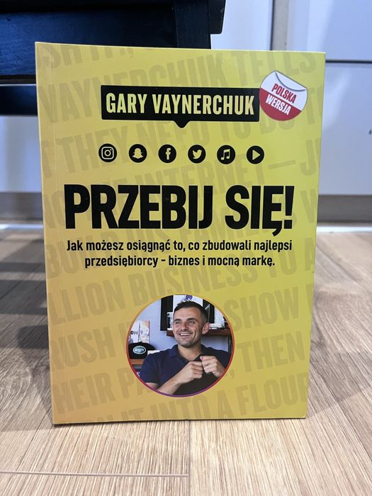 Przebij się - Gary Vaynerchuk