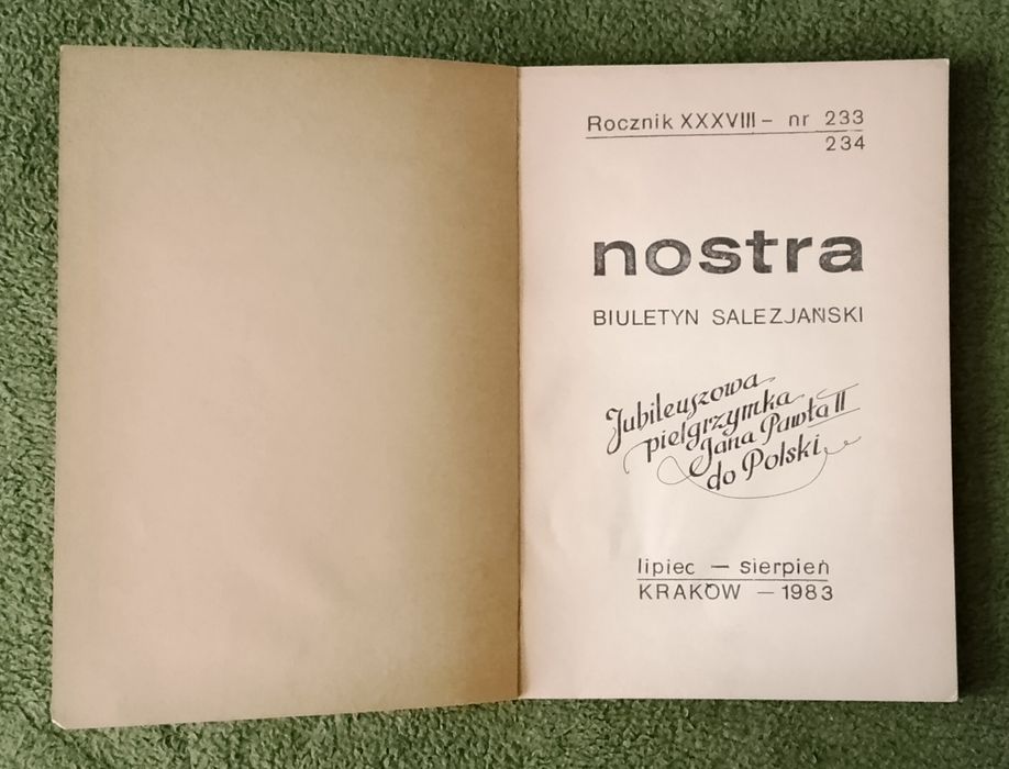 Karty wstępu - Jan Paweł II, Katowice 1983, biuletyn Nostra i gratis.