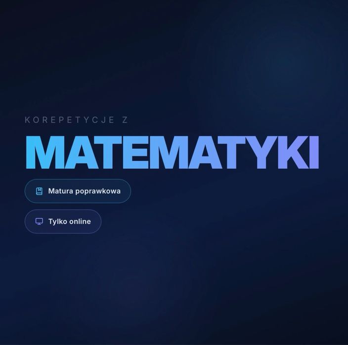 Korepetycje do sierpniowej matury z matematyki. [ONLINE]