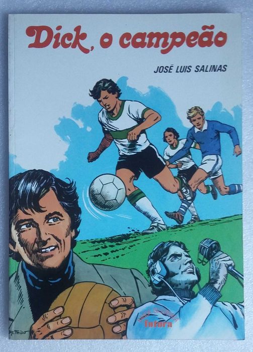 José Luís Salinas - Dick, O Campeão