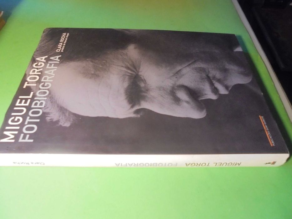 Rocha (Clara);Miguel Torga-Fotobiografia