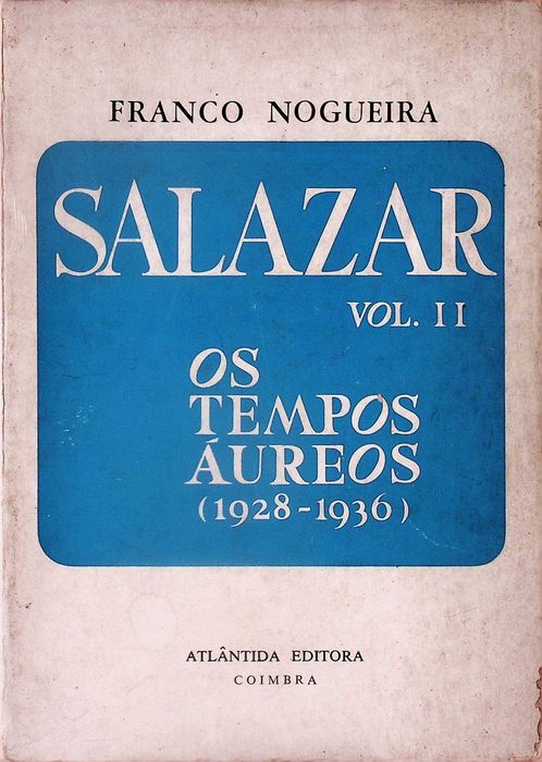 Salazar - Estudo biográfico