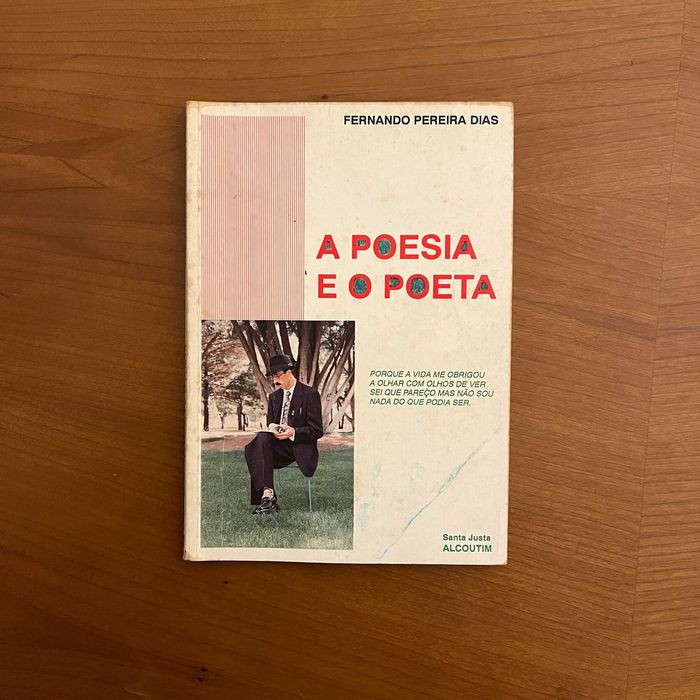 Fernando Pereira Dias - A Poesia e o Poeta