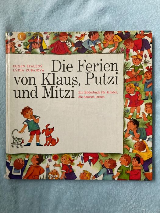 Die Ferien Von Klaus, Putzi Und Mitzi