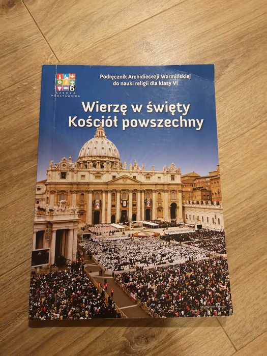 Wierzę W święty Kościół Powszechny Wydawnictwo Katechetyczne Warszawa