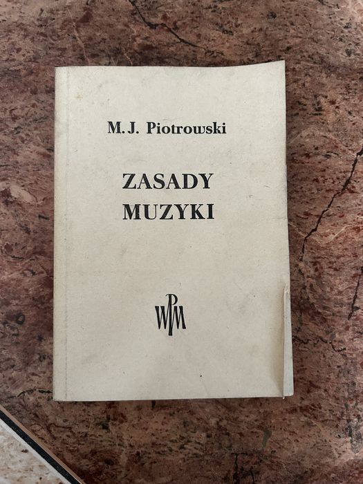 Zasady Muzyki M.J. Piotrowski