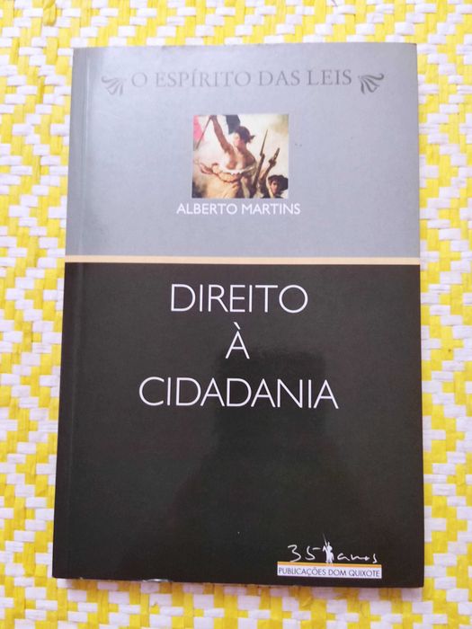 DIREITO À CIDADANIA
de Alberto Martins