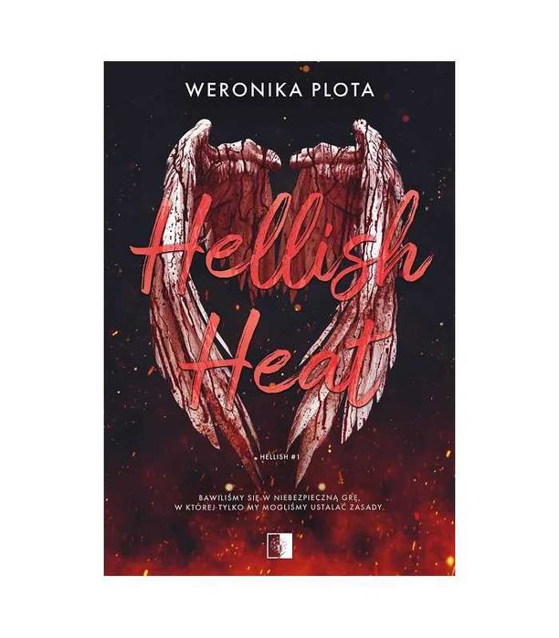 Hellish Heat + Hellish Desire + Hellish Souls
Weronika Plota