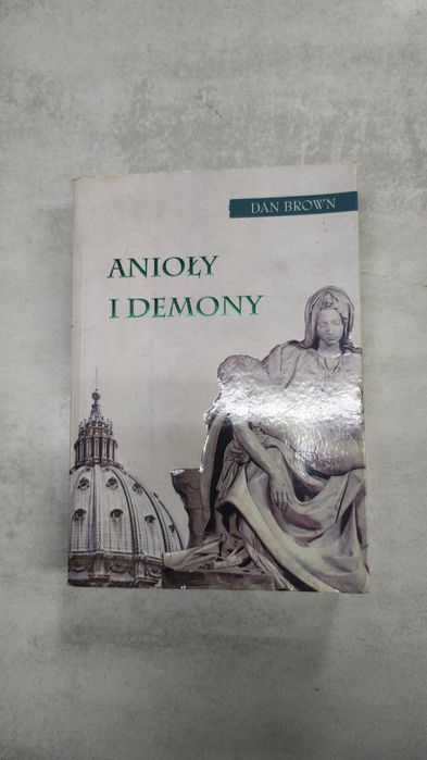Anioły i demony. Dan Brown