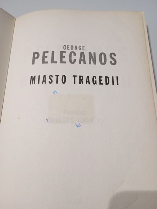 Miasto Tragedii Pelecanos