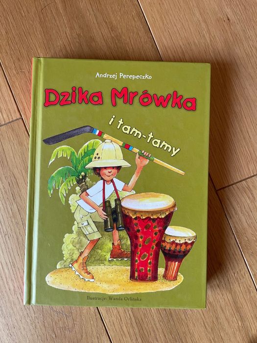 Dzika mrówka i tam-tamy Perepeczko