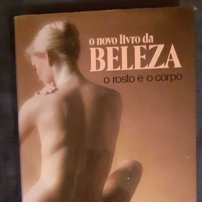 O novo livro da beleza (O rosto e o corpo) – Miriam Stoppard