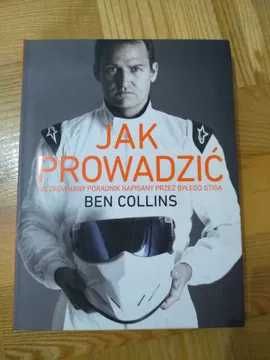 Nowa książka Jak prowadzić, Ben Collins, prezent
