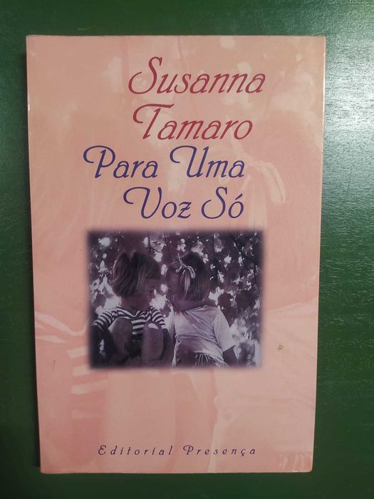 Para uma voz só - Susana Tamaro