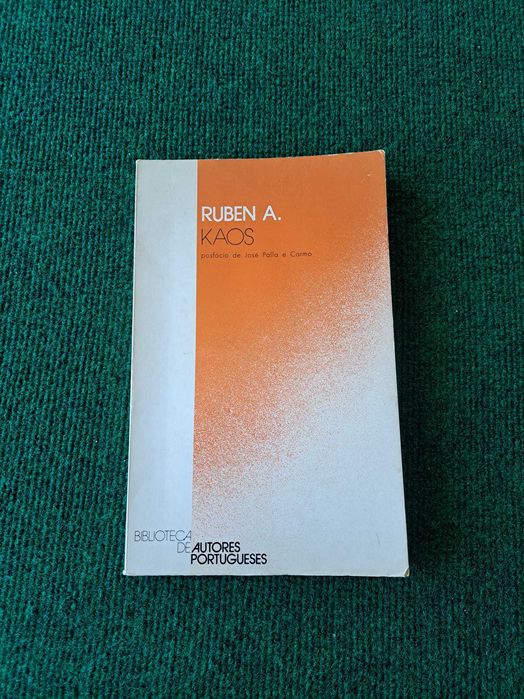 Kaos - Ruben A. (Posfácio de José Palla e Carmo)