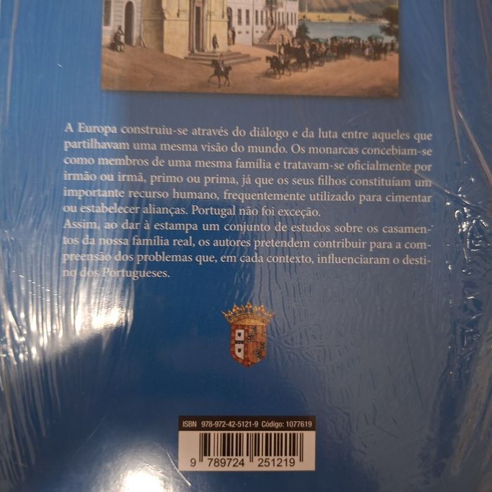 Casamentos da Família Real Portuguesa - 2 Vol
