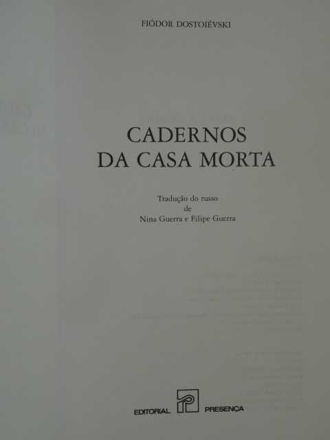 Cadernos da Casa Morta de Fiódor Dostoiévski - 1ª Edição