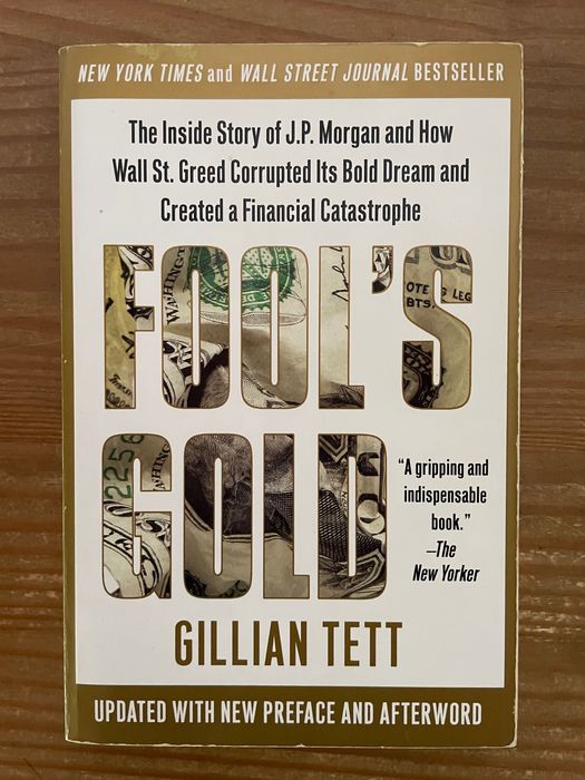 Fool's Gold - Gillian Tett (portes grátis)