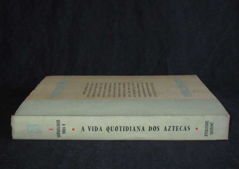 Livro A Vida Quotidiana dos Aztecas Jacques Soustelle