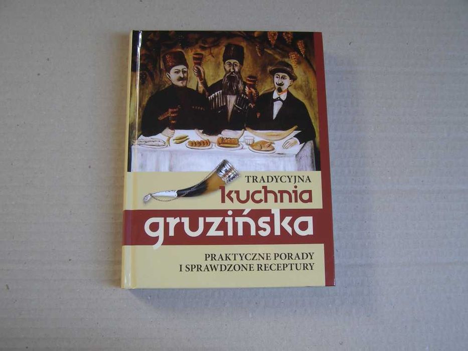 Jelena Kiładze Tradycyjna kuchnia gruzińska